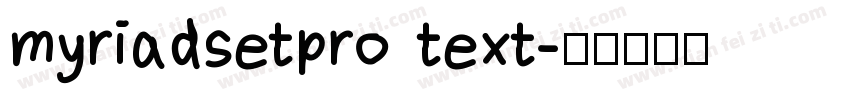 myriadsetpro text字体转换